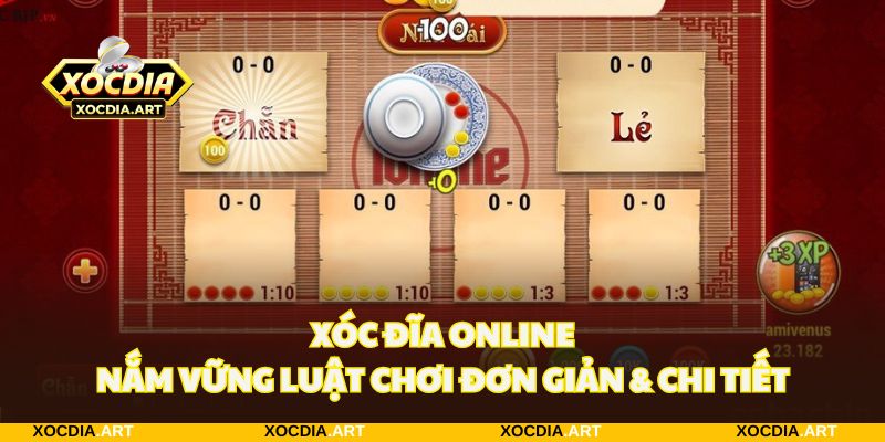 Cần hiểu rõ về luật chơi xóc đĩa để dễ dàng áp dụng các mẹo
