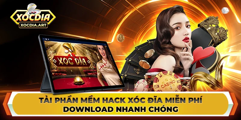 Tải phần mềm hack xóc đĩa miễn phí - Download nhanh chóng