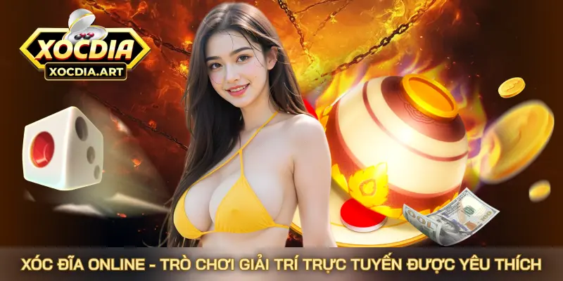 Giới thiệu xóc đĩa - Tựa game giải trí kinh điển 2025