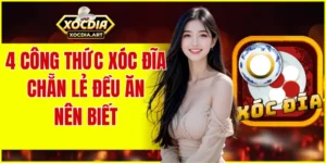 Công thức xóc đĩa chẵn lẻ đều ăn: 4 mẹo siêu hay nên biết
